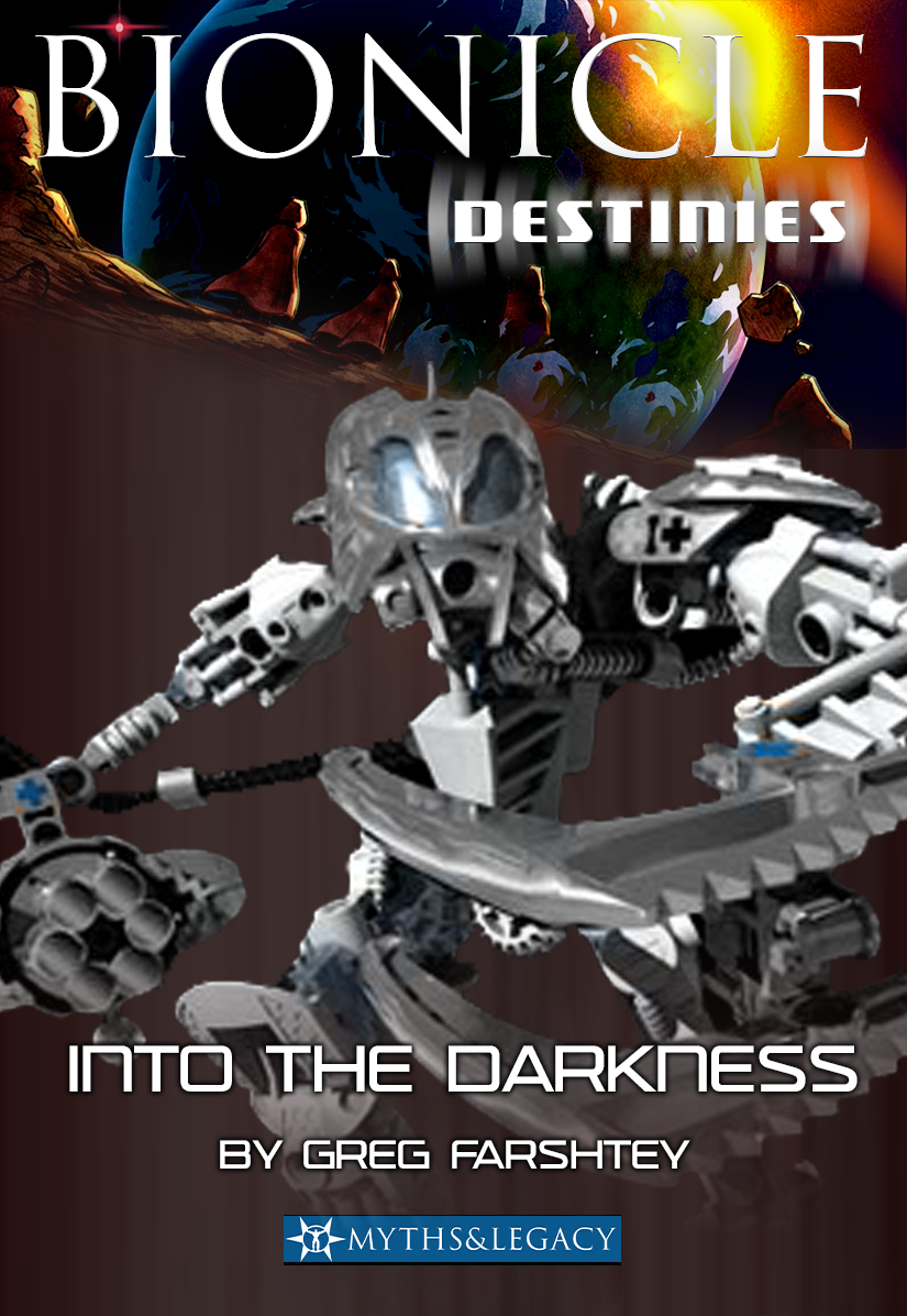 <em>BIONICLE Destinies: Into the Darkness</em>